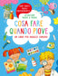 Copertina del libro COSA FARE QUANDO PIOVE