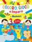 Copertina del libro COLORO, GIOCO E IMPARO - I NUMERI