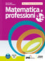 Copertina del libro MATEMATICA E PROFESSIONI ED. MISTA