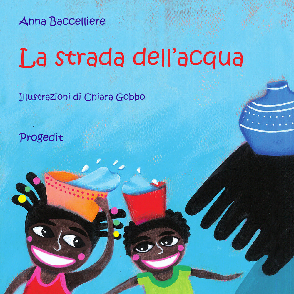 Copertina del libro LA STRADA DELL'ACQUA Immagine principale del prodotto