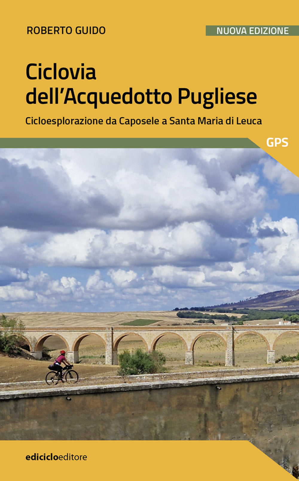 Copertina del libro CICLOVIA ACQUEDOTTO PUGLIESE Immagine principale del prodotto