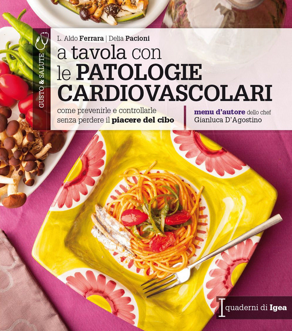 Copertina del libro A TAVOLA CON LE PATOLOGIE CARDIOVASCOLAR