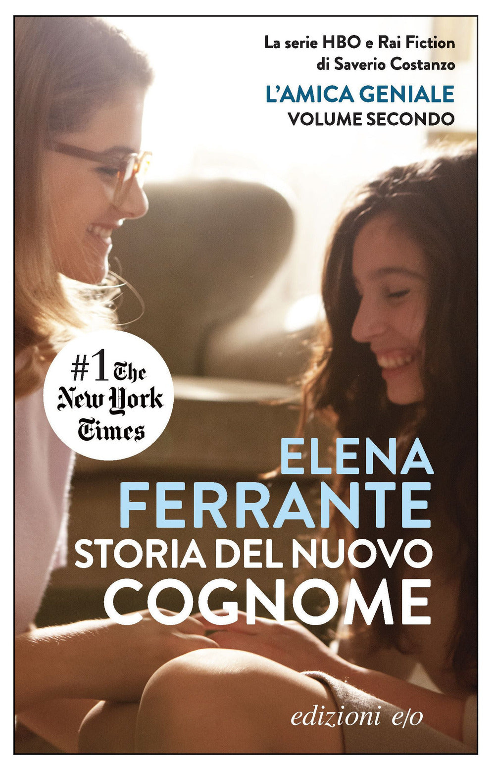 Copertina del libro STORIA DEL NUOVO COGNOME. L'AMICA GENIAL
