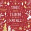 Copertina del libro STORIE SOTTO L'ALBERO DI NATALE