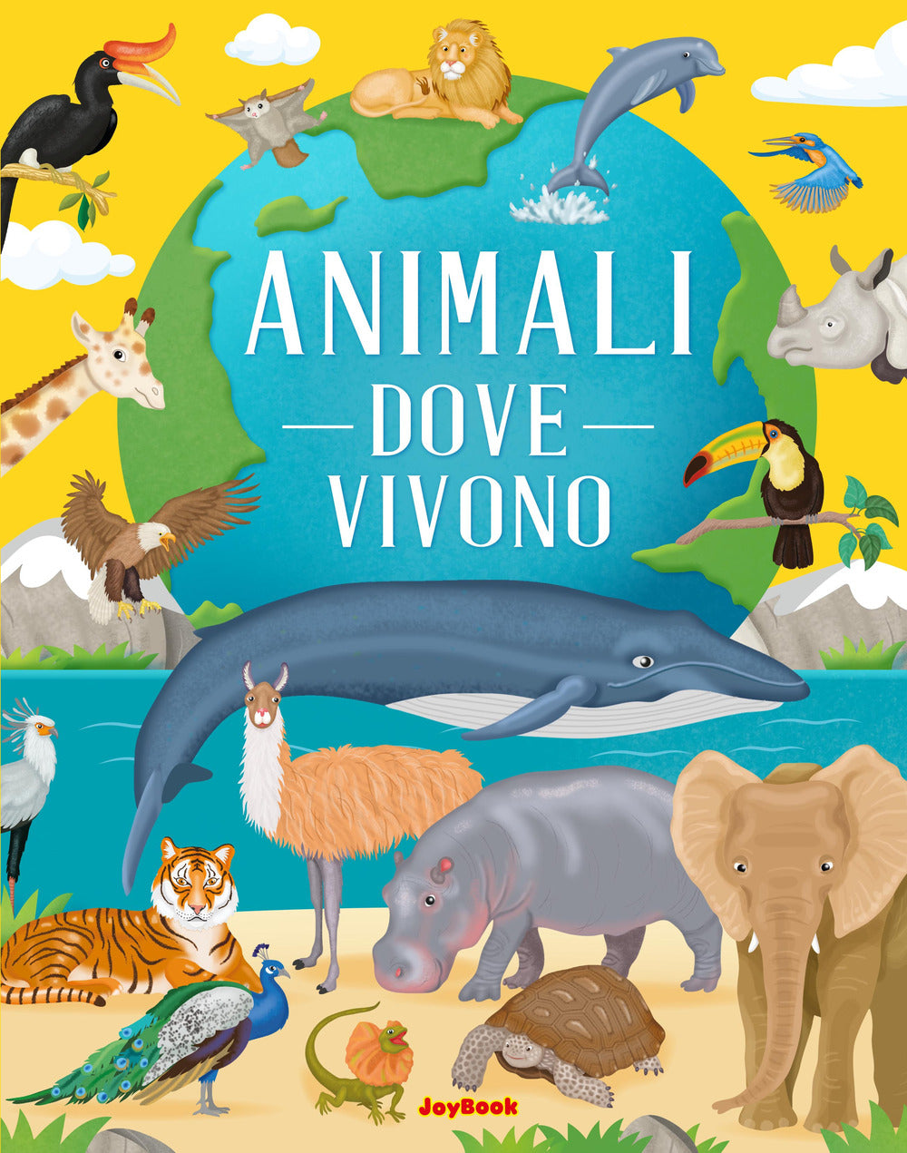 Copertina del libro ANIMALI - DOVE VIVONO