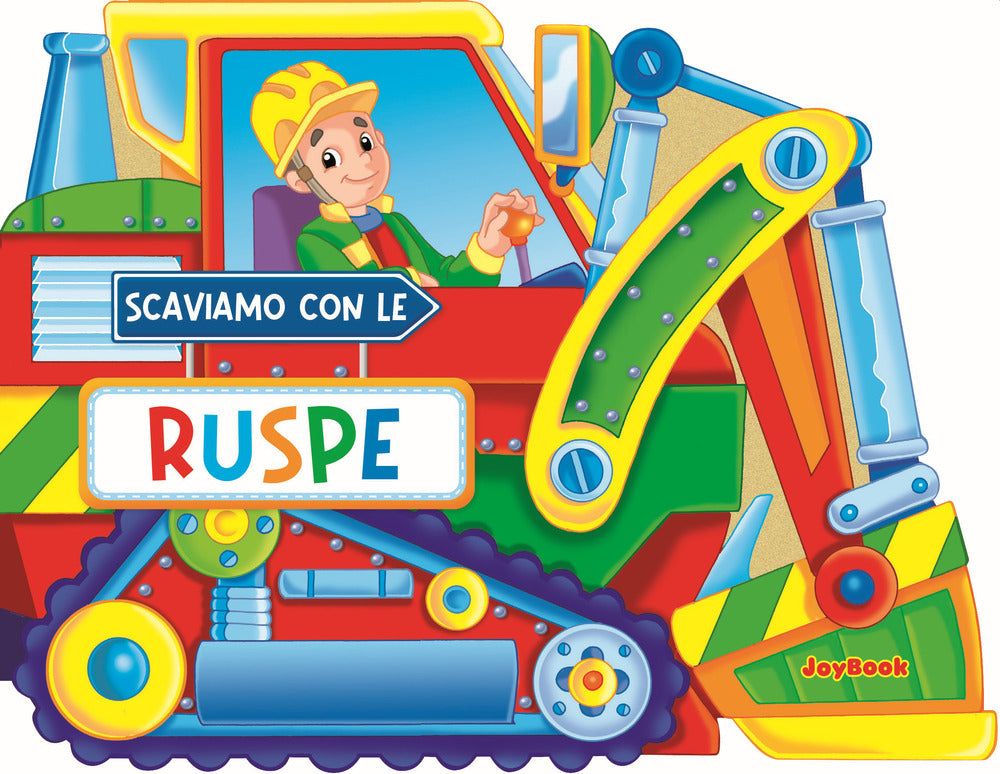 Copertina del libro SCAVIAMO CON LE RUSPE