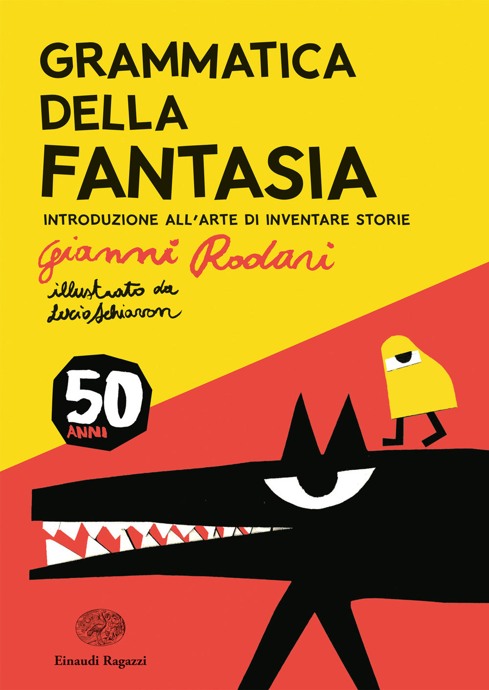 Copertina del libro GRAMMATICA DELLA FANTASIA. INTRODUZIONE