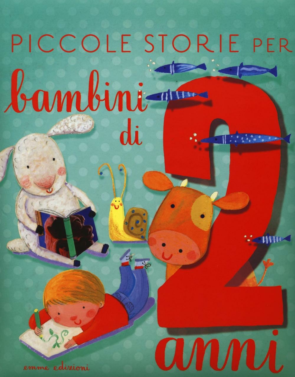 Copertina del libro PICCOLE STORIE PER BAMBINI DI DUE ANNI.