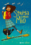 Copertina del libro STREGA A MODO MIO