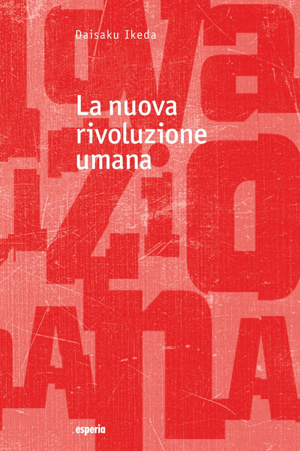 Copertina del libro LA NUOVA RIVOLUZIONE UMANA Immagine principale del prodotto