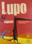 Copertina del libro LUPO & LUPETTO. EDIZ. ILLUSTRATA