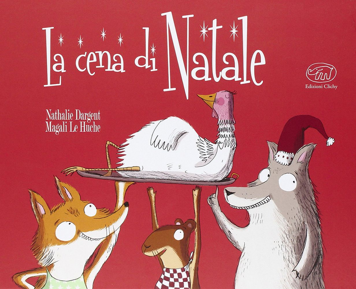 Copertina del libro LA CENA DI NATALE. EDIZ. ILLUSTRATA