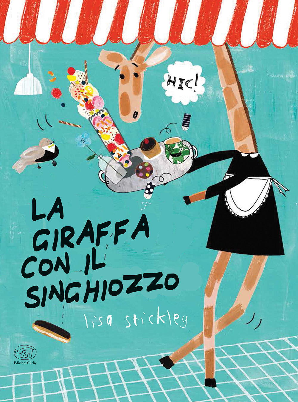 Copertina del libro LA GIRAFFA CON IL SINGHIOZZO. EDIZ. A CO