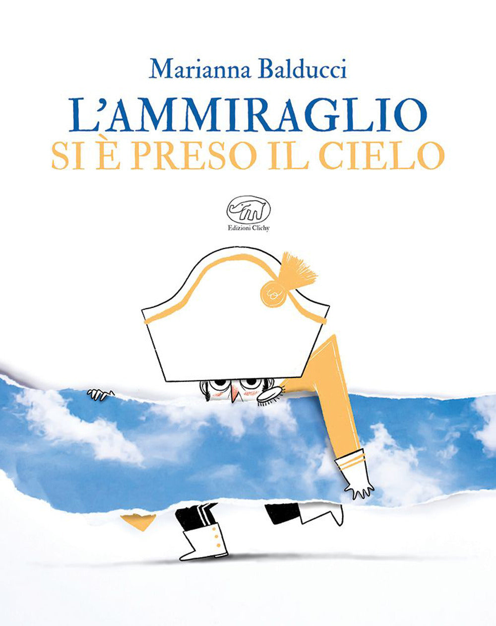 Copertina del libro L'AMMIRAGLIO SI È PRESO IL CIELO. EDIZ.
