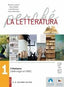 Copertina del libro PERCHE' LA LETTERATURA 1 ED. MISTA