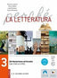 Copertina del libro PERCHE' LA LETTERATURA 3 ED. MISTA