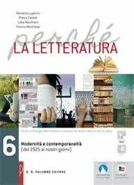 Copertina del libro PERCHE' LA LETTERATURA 6 ED. MISTA
