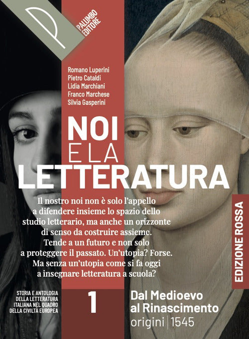 Copertina del libro NOI E LA LETTERATURA. ED. ROSSA. STORIA