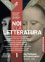 Copertina del libro NOI E LA LETTERATURA. ED. ROSSA. STORIA