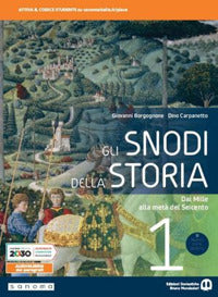 Copertina del libro SNODI DELLA STORIA 1 ED. MISTA