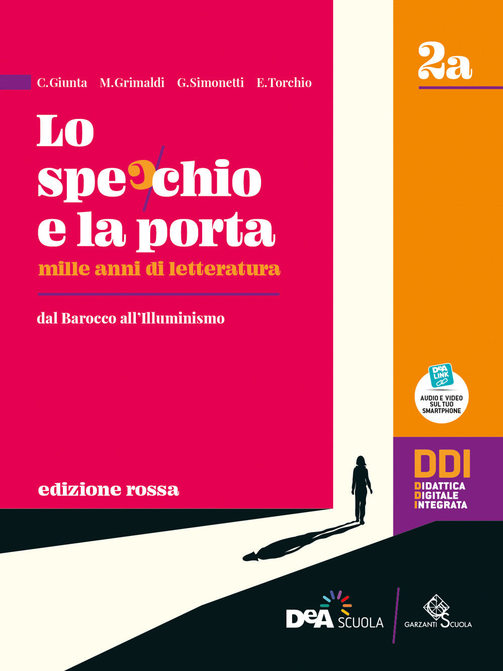 Copertina del libro LO SPECCHIO E LA PORTA ED. ROSSA 2A+2B E