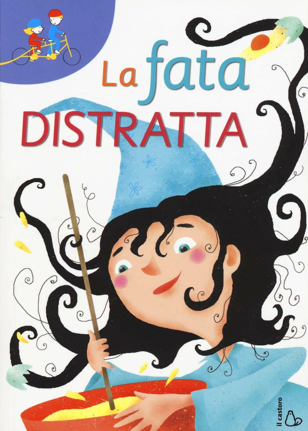 Copertina del libro LA FATA DISTRATTA