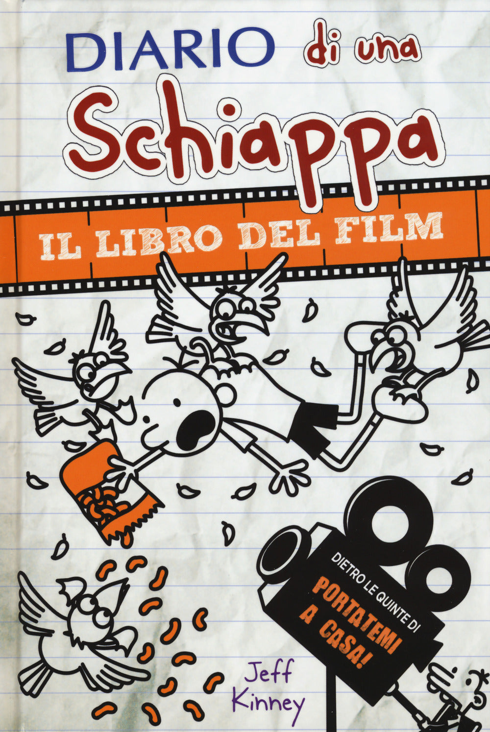 Copertina del libro DIARIO DI UNA SCHIAPPA. IL FILM PORTATEM