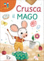 Copertina del libro CRUSCA IL MAGO