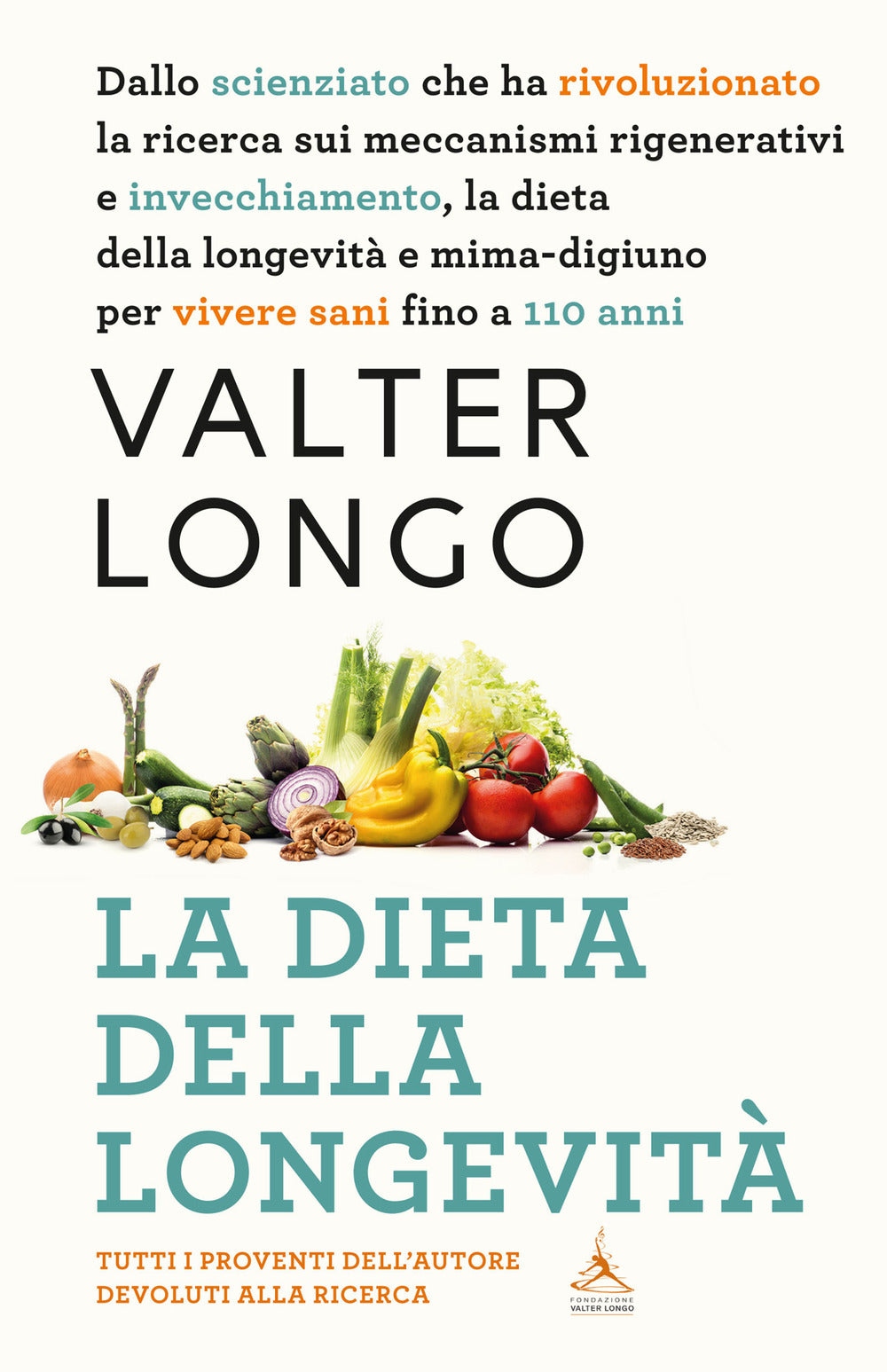 Copertina del libro LA DIETA DELLA LONGEVITA'