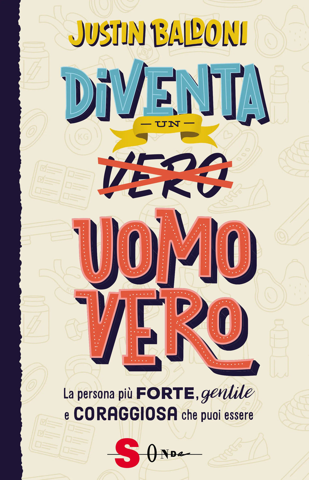 Copertina del libro FRAGILE COME UN VERO UOMO Immagine principale del prodotto