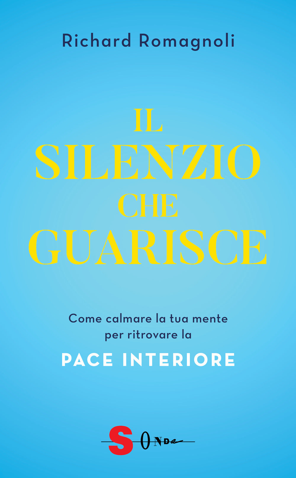 Copertina del libro SILENZIO CHE GUARISCE