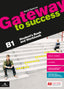 Copertina del libro GATEWAY TO SUCCESS B1 ED. MISTA