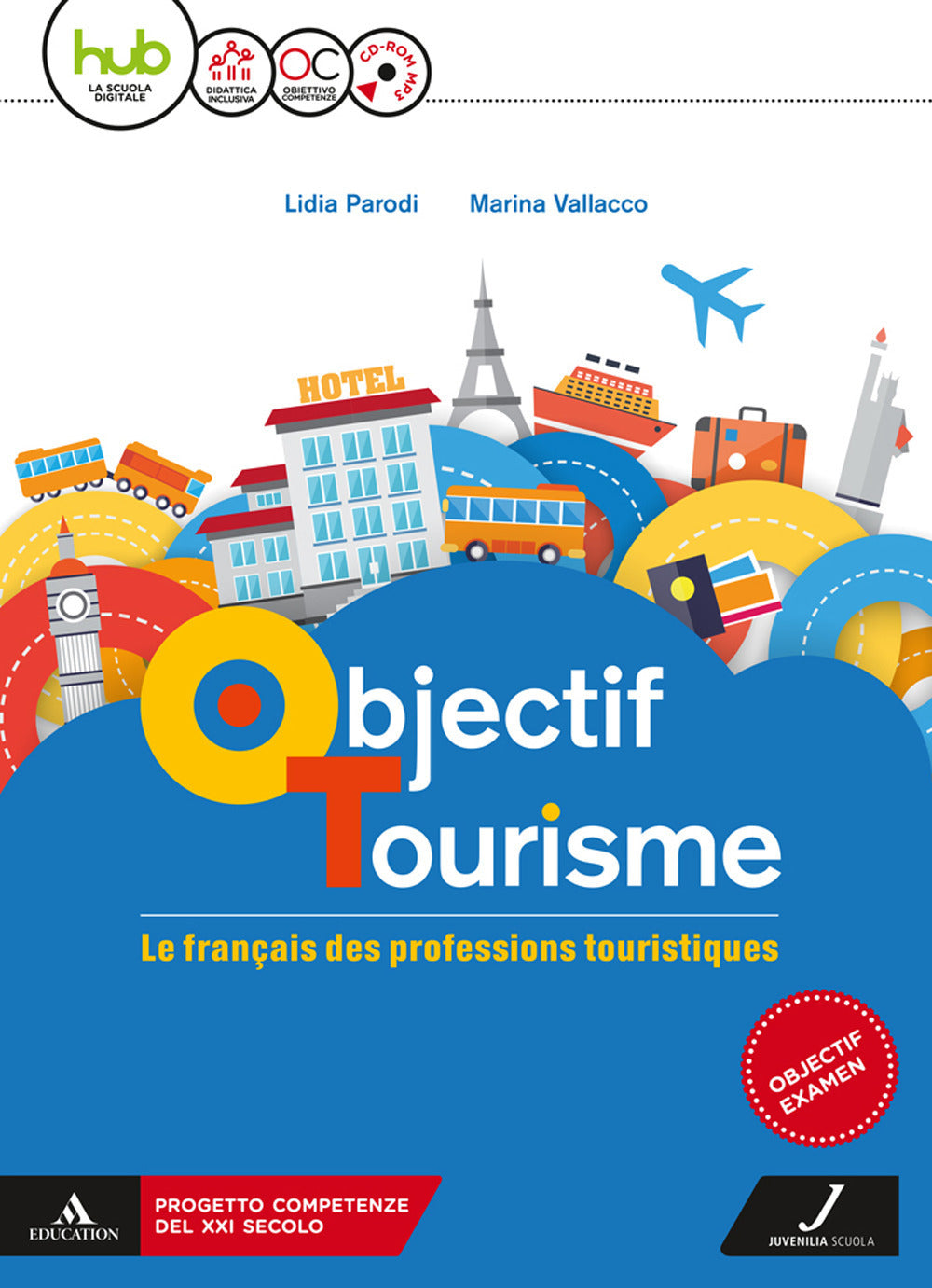 Copertina del libro OBJECTIF TOURISME B1-B2 ED. MISTA Immagine principale del prodotto