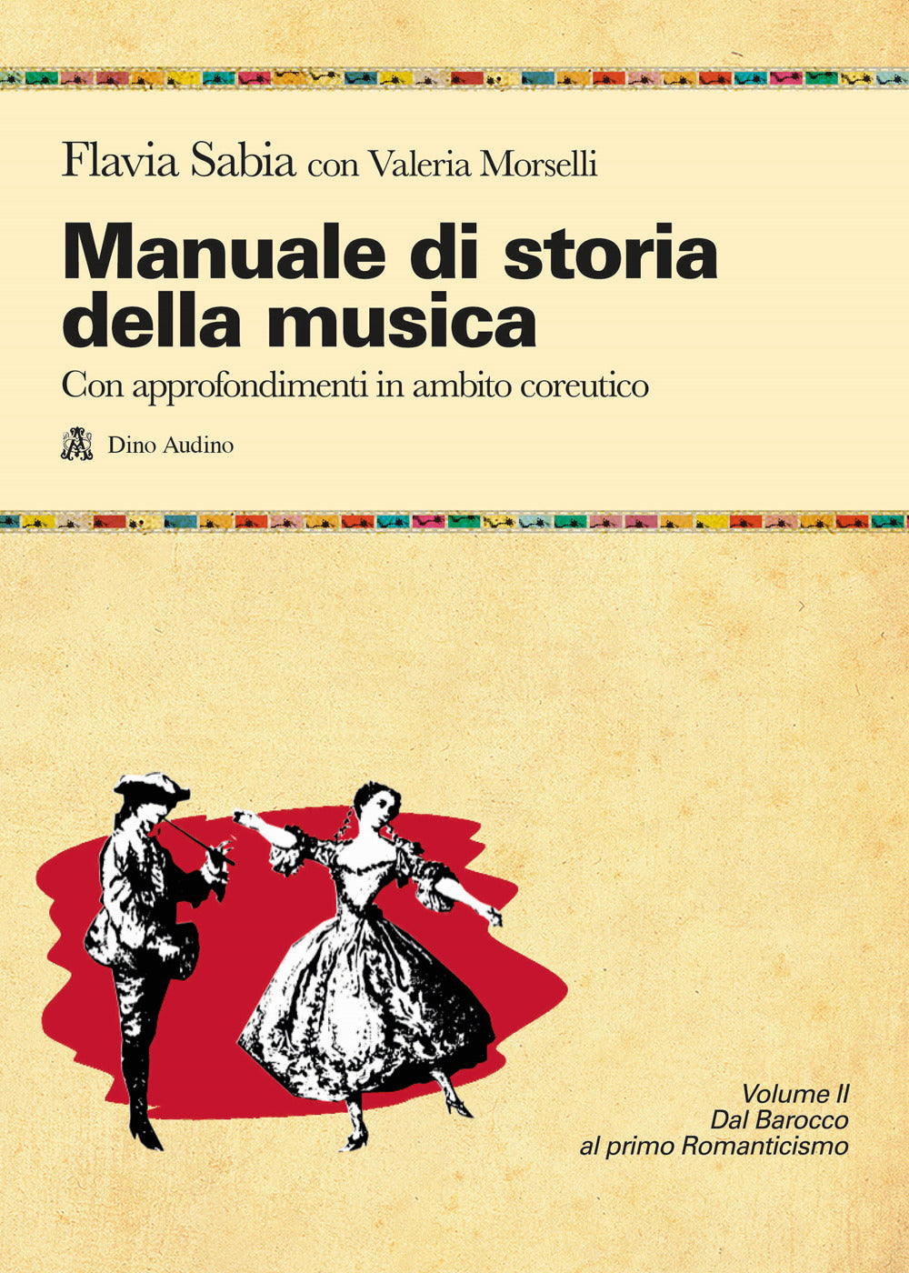 Copertina del libro MANUALE DI STORIA DELLA MUSICA 2 ED.MIST