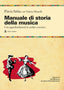 Copertina del libro MANUALE DI STORIA DELLA MUSICA 2 ED.MIST