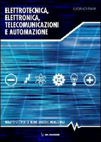 Copertina del libro ELETTROTECNICA ELETTRONICA TELECOMUNICAZ Immagine principale del prodotto