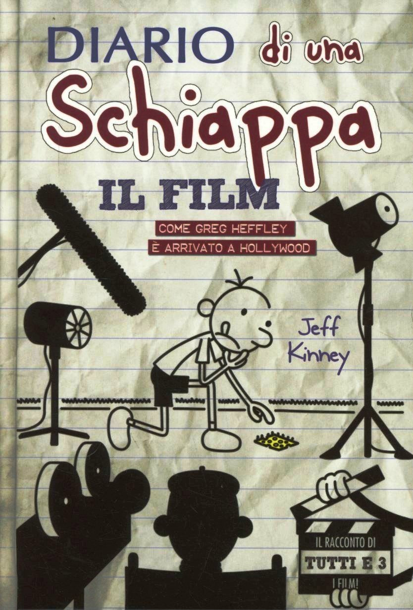 Copertina del libro DIARIO DI UNA SCHIAPPA. IL FILM. COME GR