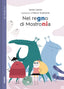 Copertina del libro NEL REGNO DI MOSTRONIA