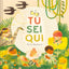 Copertina del libro TU SEI QUI