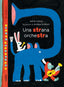 Copertina del libro UNA STRANA ORCHESTRA