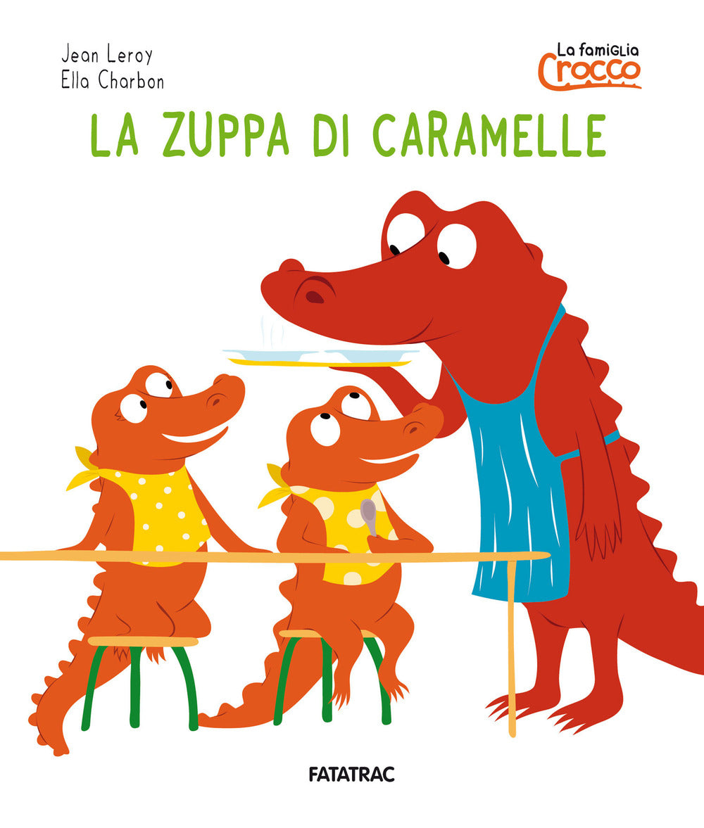 Copertina del libro LA ZUPPA DI CARAMELLE Immagine principale del prodotto