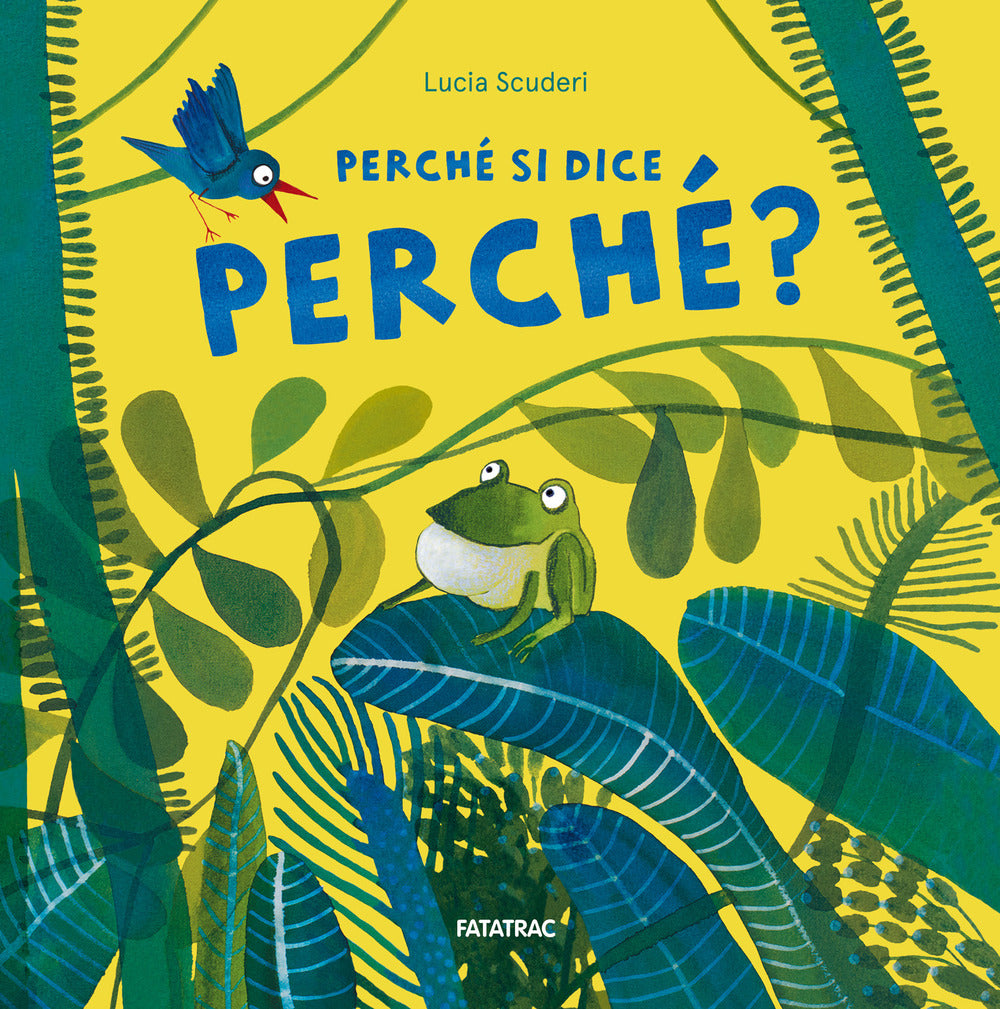 Copertina del libro PERCHE SI DICE PERCHE?