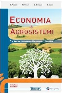 Copertina del libro ECONOMIA E AGROSISTEMI 1 ED. MISTA Immagine principale del prodotto