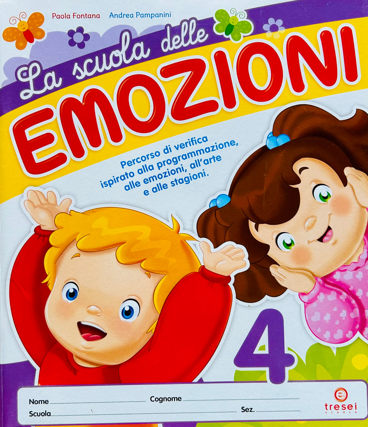 Copertina del libro LA SCUOLA DELLE EMOZIONI - 4 ANNI Immagine principale del prodotto