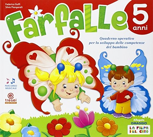 Copertina del libro FARFALLE 5 ANNI. QUADERNO OPERATIVO PER