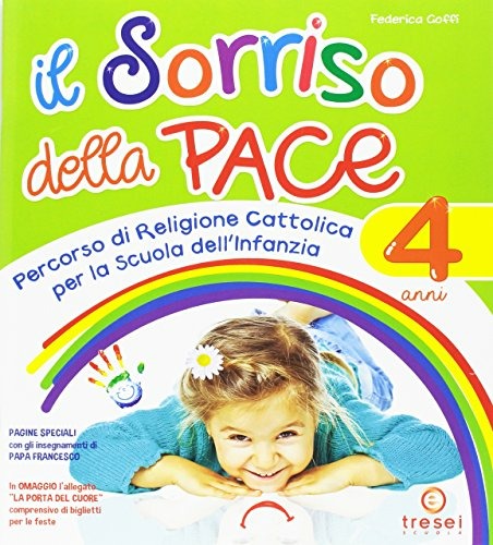 Copertina del libro IL SORRISO DELLA PACE. 4 ANNI