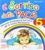 Copertina del libro SORRISO DELLA PACE 5 ANNI