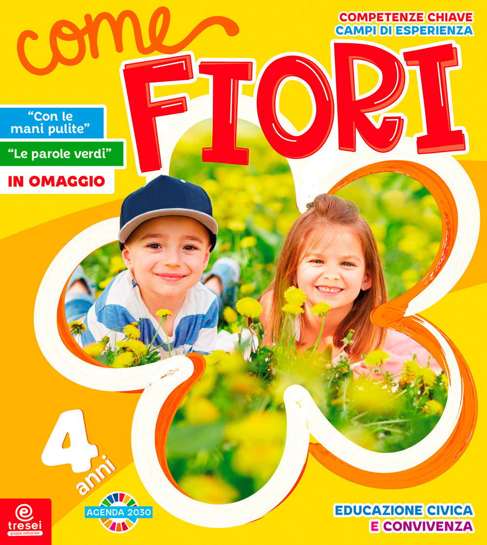Copertina del libro COME FIORI. 4 ANNI. PER LA SCUOLA MATERN