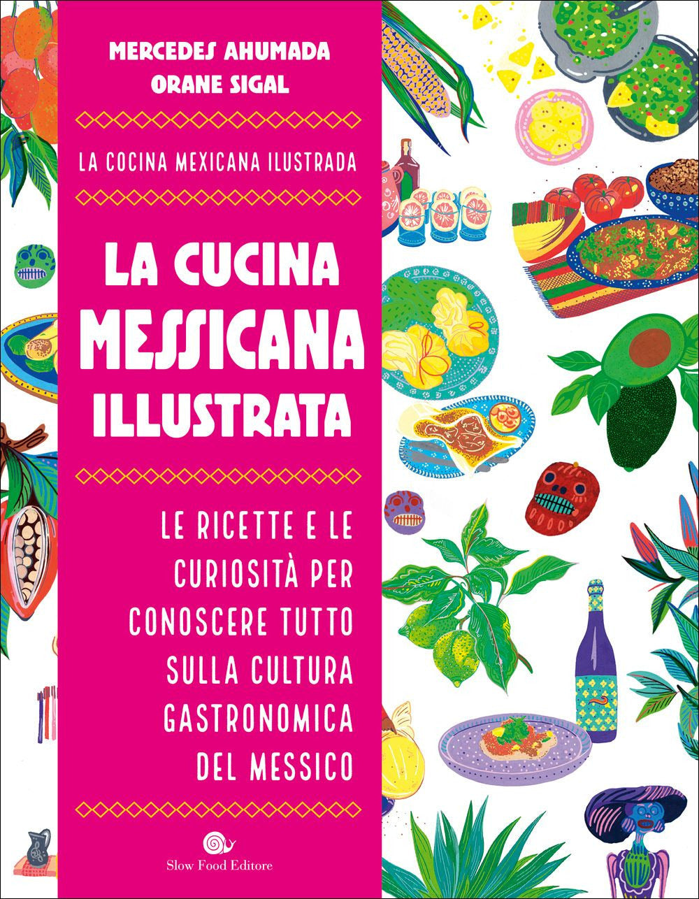 Copertina del libro LA CUCINA MESSICANA ILLUSTRATA