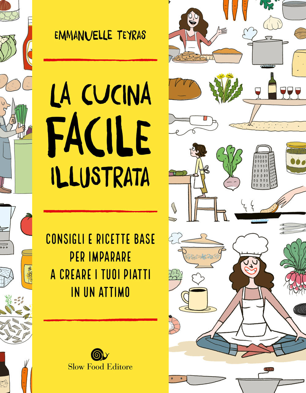 Copertina del libro LA CUCINA FACILE ILLUSTRATA